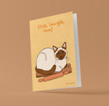 Live laugh loaf Grußkarte - Miau & More